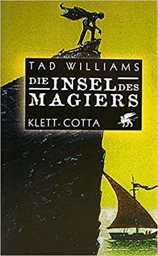 Tad Williams: Die Insel des Magiers