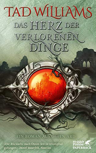 Das Herz der verlorenen Dinge von Tad Williams