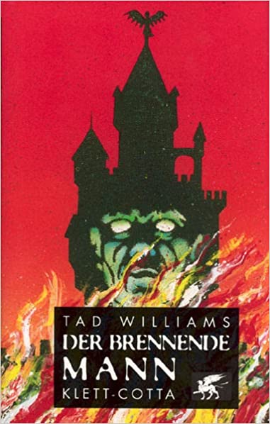 Der brennende Mann von Tad Williams