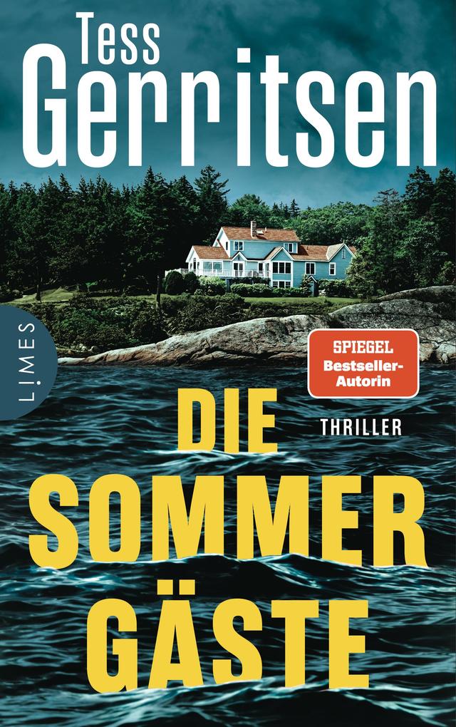 Die Sommergäste von Tess Gerritsen