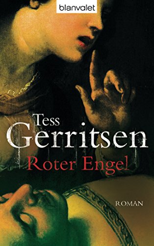 Roter Engel von Tess Gerritsen