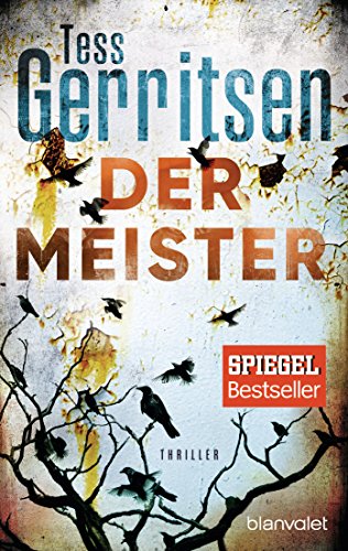 Der Meister von Tess Gerritsen