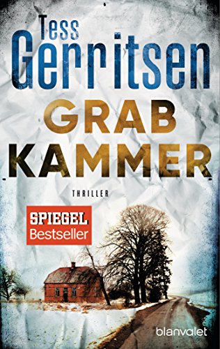 Grabkammer von Tess Gerritsen