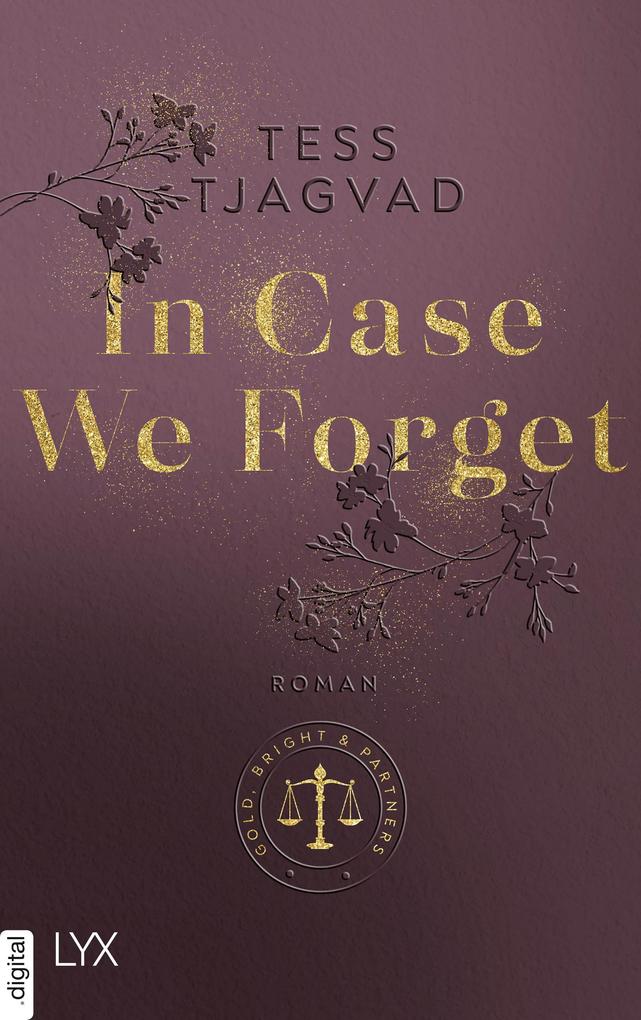 In Case We Forget von Tess Tjagvad
