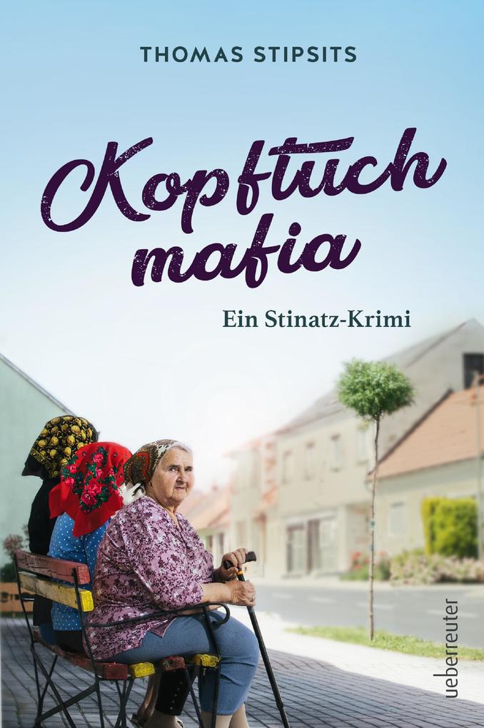 Kopftuchmafia von Thomas Stipsits