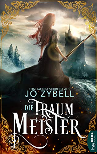 Die Traummeister von Jo Zybell