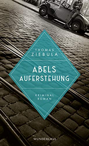 Abels Auferstehung von Thomas Ziebula