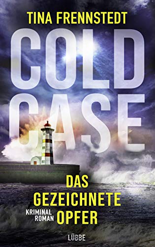Tina Frennstedt: Das gezeichnete Opfer