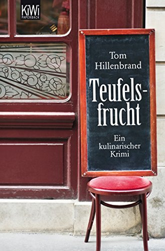 Teufelsfrucht von Tom Hillenbrand