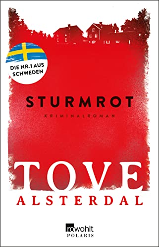 Sturmrot von Tove Alsterdal