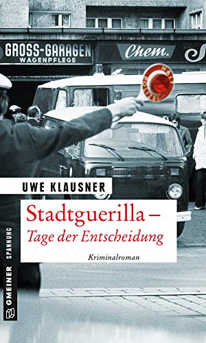 Stadtguerilla von Uwe Klausner