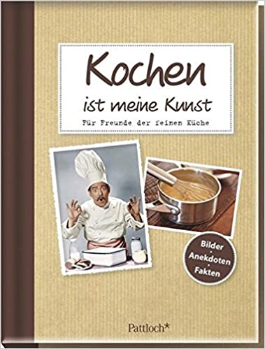 Kochen ist meine Kunst von Ulrike Renk