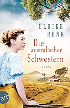 Die australischen Schwestern von Ulrike Renk