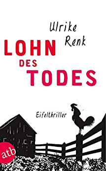 Ulrike Renk: Lohn des Todes