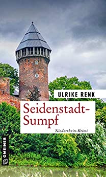Ulrike Renk: Seidenstadt-Sumpf
