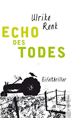 Echo des Todes von Ulrike Renk