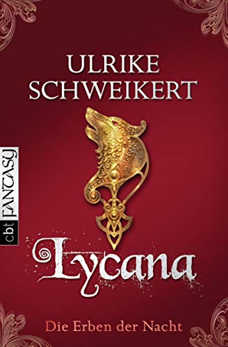 Ulrike Schweikert: Lycana