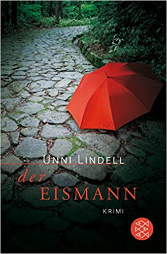 Der Eismann von Unni Lindell