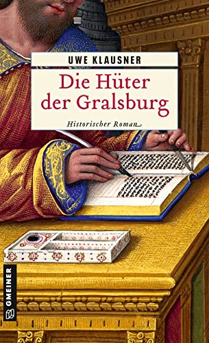 Die Hüter der Gralsburg von Uwe Klausner