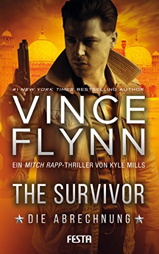 The Survivor – Die Abrechnung von Vince Flynn