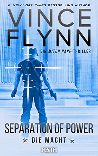 Separation of Power – Die Macht von Vince Flynn