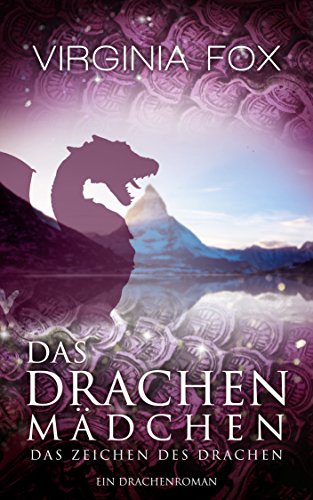 Das Drachenmädchen von Virginia Fox