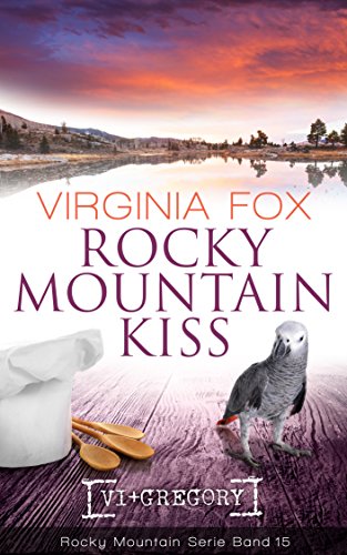 Rocky Mountain Kiss von Virginia Fox
