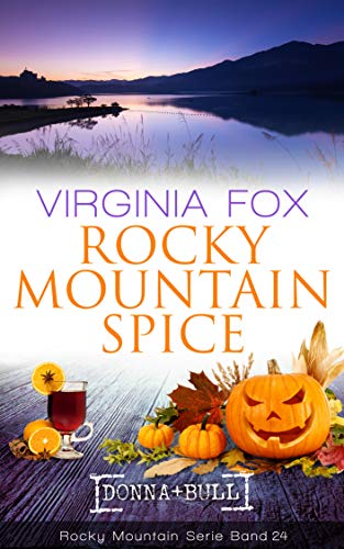 Rocky Mountain Spice von Virginia Fox