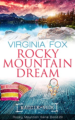 Rocky Mountain Dream von Virginia Fox