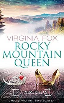Rocky Mountain Queen von Virginia Fox