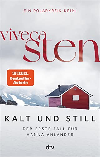 Kalt und still von Viveca Sten