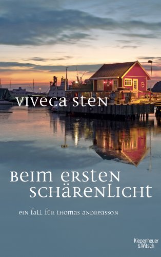 Beim ersten Schärenlicht von Viveca Sten