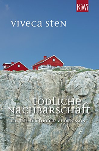 Tödliche Nachbarschaft von Viveca Sten
