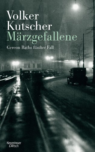 Märzgefallene von Volker Kutscher