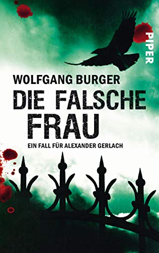Wolfgang Burger: Die falsche Frau