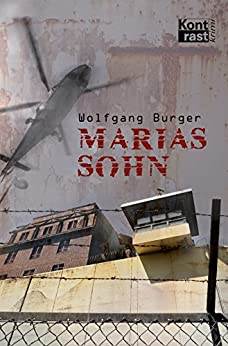 Marias Sohn von Wolfgang Burger