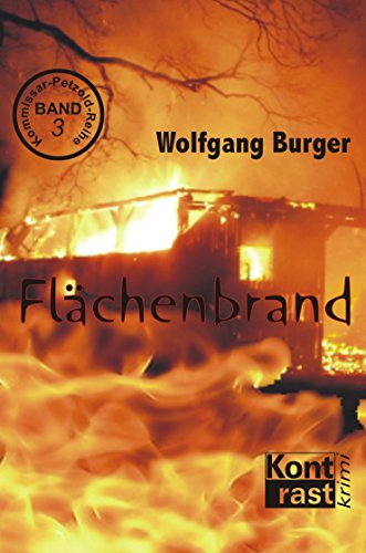 Flächenbrand von Wolfgang Burger