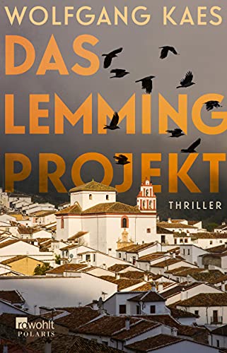 Wolfgang Kaes: Das Lemming-Projekt