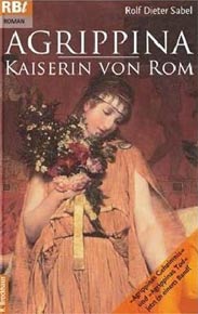 Agrippina-Romane von Rolf D. Sabel in der richtigen Reihenfolge
