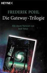 Der Gateway-Zyklus von Frederik Pohl in der richtigen Reihenfolge