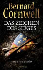 Rezension: Das Zeichen des Sieges von Bernard Cornwell