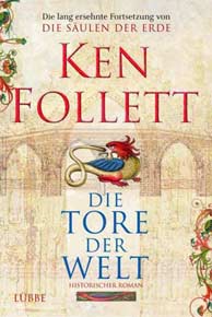 Rezension: Die Tore der Welt von Ken Follett