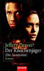 Rezension: Der Knochenjäger von Jeffery Deaver