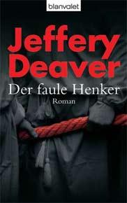 Rezension: Der faule Henker von Jeffery Deaver