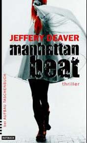 Rezension: Manhattan Beat von Jeffery Deaver