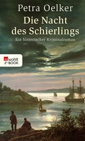 Die Nacht des Schierlings von Petra Oelker