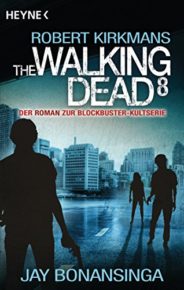 The Walking Dead von Robert Kirkman