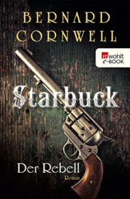 Starbuck-Chroniken von Bernard Cornwell
