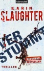 Karin Slaughter: Verstummt - Atlanta-Serie 1