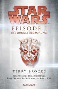 Star Wars™ - Episode I. Die dunkle Bedrohung